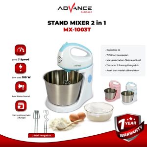 Advance Stand Mixer Pengaduk Adonan Kue Roti - MX1003T - GRATIS ONGKIR Jabodetabek