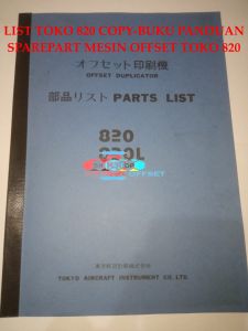 PARTS LIST TOKO 820 COPY-BUKU PANDUAN SPAREPART MESIN OFFSET TOKO 820