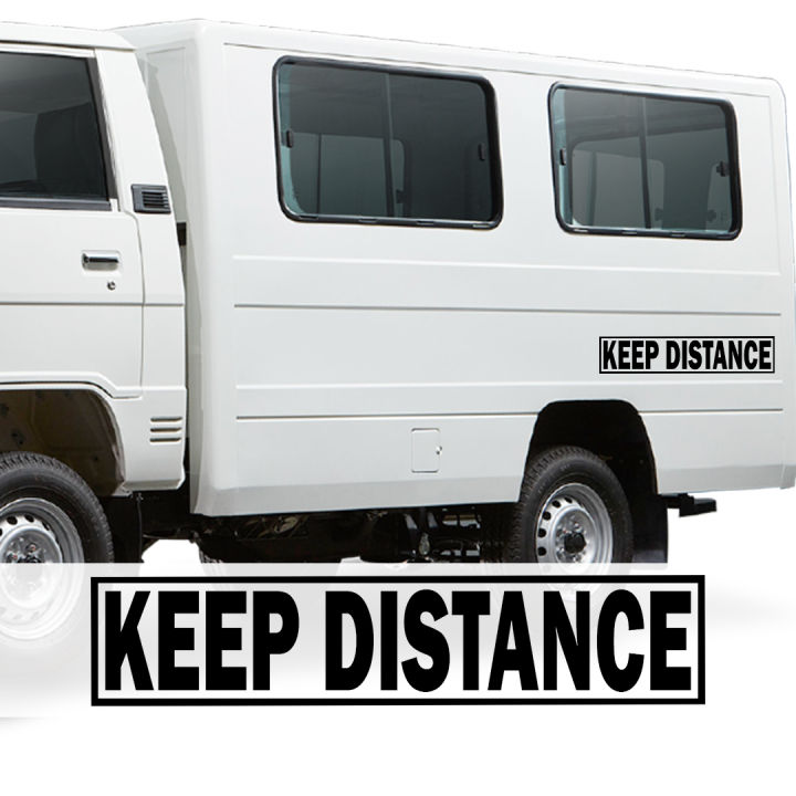 Truck Distance Sticker Keep Distance WATERPROOF STICKER VINYL decal for Van, L300, Tricycle ...