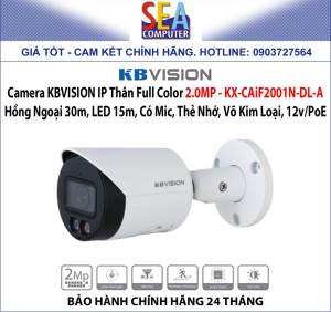 Camera KBVISION IP Thân Full Color 2.0MP - KX-CAiF2001N-DL-A - Hồng Ngoại 30m LED 15m Có Mic Thẻ Nhớ Võ Kim Loại 12v/PoE