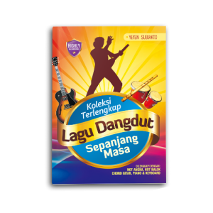 Buku Musik Koleksi Terlengkap Lagu Dangdut Sepanjang Masa Partitur Not Balok dan Angka Bisa Dimainkan Dengan Piano Keyboard Maupun Gitar