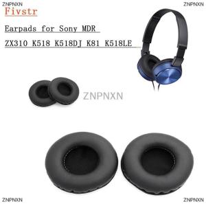 [COD] ZNPNXN แผ่นรองหูสำหรับ SONY MDR- ZX310 K518DJ K518 K81 K518LE NC6อะไหล่ชุดหูฟังเมมโมรี่โฟมนุ่ม