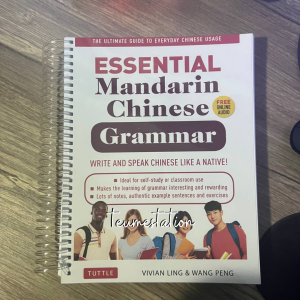 Essential Mandarin Chinese Grammar & Elementary Mandarin Chinese