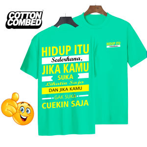 Kaos HIDUP ITU SEDERHANA kaos distro terbaru bahan pe soft combet 24s adem dan nyaman di pakai kaos kata-kata terbaru