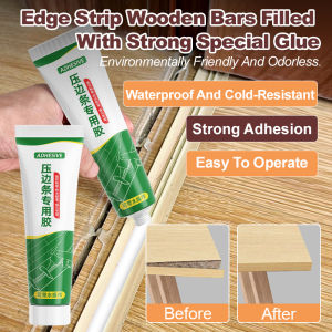 Special Glue for Edge Banding Cabinet White Glue Carpentry Glue High Strength Glue for Wood Furniture Special Glue for Wood木条填充强力专用胶