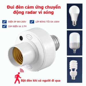 Đui Đèn Cảm Ứng Radar Vi Sóng Thông Minh E27 Tự Động Bật Tắt Khi Có Người – Dùng Cho Bóng LED ≤100W