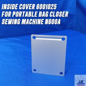 Inside Cover 6001025 for Portable Bag Closer Sewing Machine Yaohan N600A