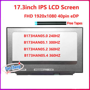 17.3 inch Laptop LCD Screen B173HAN05.0 B173HAN05.1 B173HAN05.2 B173HAN05.4 Replacement Display Panel 1920x1080 FHD eDP 40 Pins