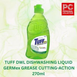 Tuff Dishwashing Liquid with Germex 270 mL Bottle and Tuff Dishwashing Liquid with S’kin Moisturizer 270 ml