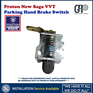 Proton New Saga VVT Genuine Parking Hand Brake Switch Suis Hand Brek Tangan PW925109