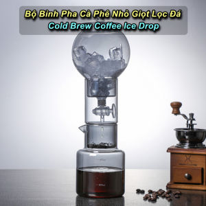Bộ Bình Pha Cafe Lạnh Thủy Tinh Cold Brew Coffee Ice Drop Cao Cấp - EuroHome