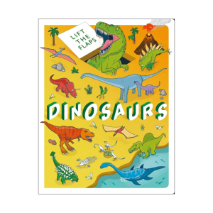 Lift The Flaps Of  Dinosaurs Educational Book About Dinosaurs World