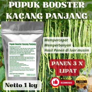 Pupuk Booster Kacang Panjang Pelebat Organik Cepat Berbuah Lebat Besar Anti Rontok Pembesar