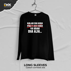 Desain Kaos Keren - Kaos Kata Lucu Dia Aja