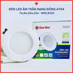 Đèn Led Âm Trần Rạng Đông - Đèn Mắt Trâu Downlight AT04 - Ánh Sáng Trắng Vàng - BH 2 Năm