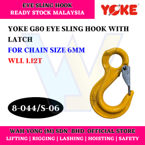 YOKE 8-044 G80 EYE SLING HOOK WITH LATCH (6MM)