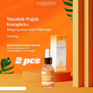 Paket Bundling 2 Pcs Oriname DNA Salmon Glow Serum Mencerahkan Menutrisi Melembabkan Menghaluskan Wajah Dan Mencerahkan Wajah