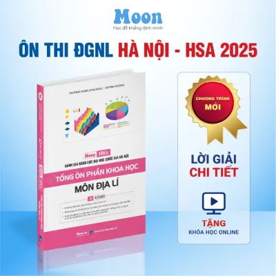 [HSA 2025] Sách ôn thi đánh giá năng lực Hà Nội - Tổng ôn phần toán học và xử lý số liệu Moonbook