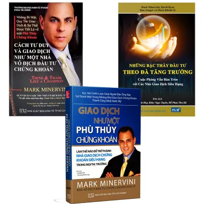 Bộ 3 cuốn sách hay nhất về chứng khoán của Mark Minervini – Nhà Vô Địch Đầu Tư Chứng Khoán Mỹ
