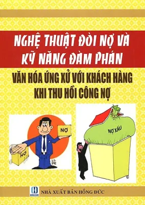 Sách Nghệ Thuật Đòi Nợ Và Kỹ Năng Đàm Phán