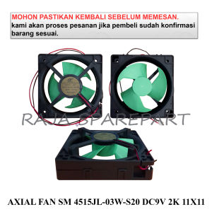 AFSM4 Kipas Angin Pendingin kulkas / Cooler Fan / AXIAL FAN SM 4515JL-03W-S20 DC9V 2K 11X11