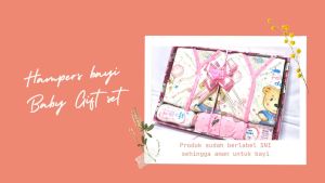 Hampers bayi | Set Kado bayi | Paket jenguk bayi | palet | paket babygift set