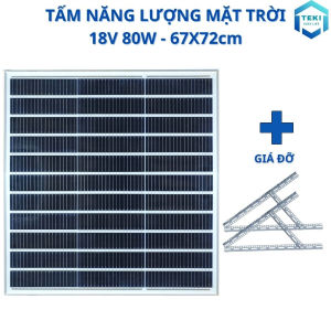 TẤM PIN NĂNG LƯỢNG MẶT TRỜI MONO 6V 80W 67x72cm - TEKI