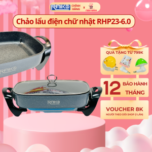 Chảo lẩu điện Raika RKCLD-06 - Dung tích 5L công suất cao điều khiển dễ dàng nấu được nhiều thức ăn chuyên ăn lẩu