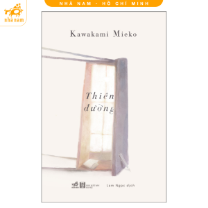 Sách - Thiên đường (Kawakami Mieko) (Nhã Nam HCM)
