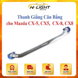 Thanh Giằng Cân Bằng Strut Bar TTCR II cho Mazda CX-5 CX5 Mazda CX-8 CX8