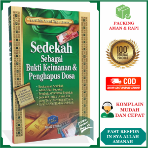 SEDEKAH Sebagai Bukti Keimanan & Penghapus Dosa Karya Yazid bin Abdul Qadir Jawas Penerbit Pustaka At-Taqwa