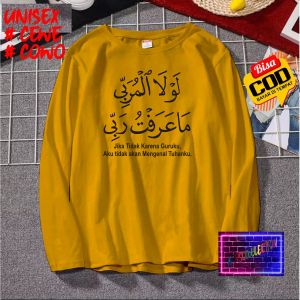 AKD Kaos jika tidak karna guruku aku tidak akan mengenal tuhanku KAOS SANTRI DAN SANTRIWATI
