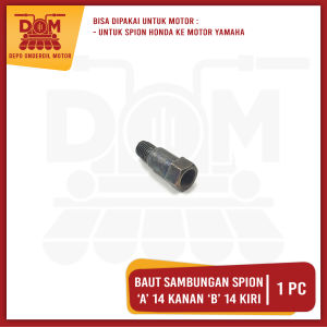 Baut Sambungan Spion Atas 14 Kanan Bawah 14 Kiri (PSP) Baud Peninggi Adapter Spion Honda Ke Motor