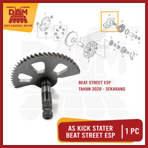 As Kick Stater BEAT STREET ESP (TOKAIDO) - As Engkol Selahan Selah Kapak Gigi Ger Spindle Comp Kick
