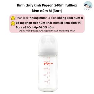 Bình sữa Pigeon thuỷ tinh cổ rộng 160ml/240ml thế hệ III được chọn núm [Cam kết chính hãng]