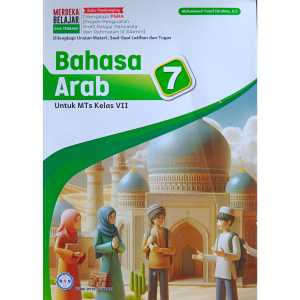 Buku Siswa BAHASA ARAB Kelas 7 MTs Madrasah Tsanawiyah2024