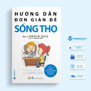 Sách - Hướng Dẫn Đơn Giản Để Sống Thọ (Tái Bản)-Vanlangbooks
