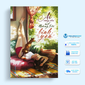 Sách - Ai Cũng Cần Một Khoảng Trời Bình Yên-Vanlangbooks