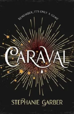 Caraval Stephanie Garber