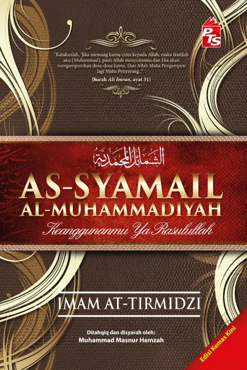 As-Syamail%20Al-Muhammadiyah-Imam%20At-Tirmidzi:%20Edisi%20Kemas%20Kini%20(Softcover)%20-%20Image%202