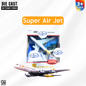 Die Cast / Diecast Pesawat Terbang SUPER AIR JET
