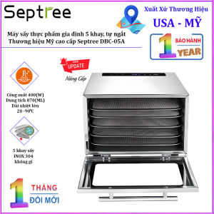Máy sấy thực phẩm gia đình 5 khay hẹn giờ sấy khô tự ngắt. Thương hiệu Mỹ cao cấp Septree DBC-05A