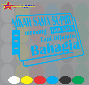 Cutting Sticker Mobil Tulisan Kata Nikah Sama Supir Lain buat di truk dll stiker kaca mobil samping stiker mobil variasi kap depan stiker kaca mobil variasi mobil sticker Promostiker kaca de