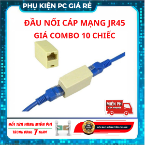 Đầu nối cáp mạng RJ45 CAT5/CAT6 – Jack nối mạng Internet tiện lợi kết nối nhanh ổn định