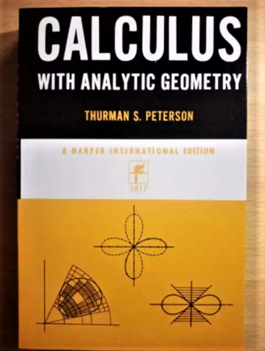 Calculus with Analytic Geometry　解析幾何学 Calculus with analytical geometry : Youse, Bevan K : Free