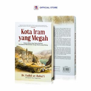 Buku Sejarah / Kota Iram yang Megah / PUSTAKA ALVABET - PAV