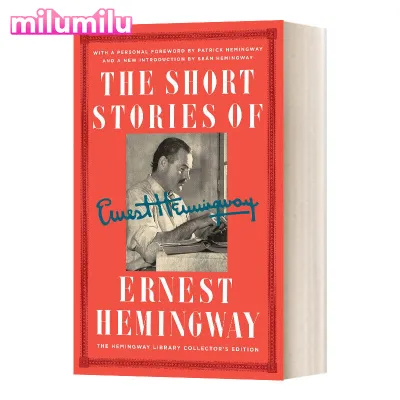Milu เรื่องสั้นของนวนิยายวรรณกรรมต้นฉบับ Ernest Hemingway