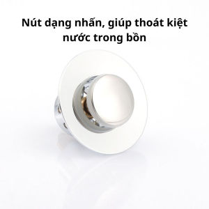 Nút Nhấn Xả Chậu Lavabo Chậu Rửa Mặt Inox Lõi Đồng Ngăn Mùi Lọc Rác Tiện Lợi
