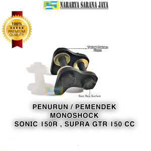Penurun Shock Belakang Sonic dan Supra GTR Pemendek Monoshock Sonic 150 dan Supra GTR 150 Tebal 6 mm