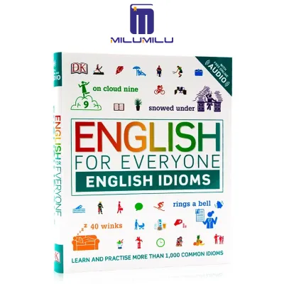 English for Everyone: English Idioms Flexibound by DK